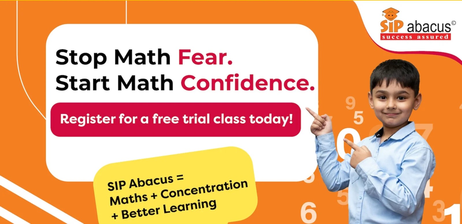 Stop Math Fear. Start Math Confidence. Register for a free trial class today!